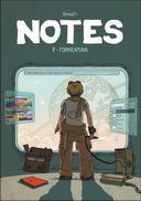 Notes, T7 : Formicapunk - Par Boulet - Delcourt