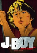 J.Boy T1 - Par Junichi Noujou (Trad. Tetsuya Yano) - Akata Delcourt