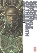"Ice Age Chronicle of the Earth" : Jirô Taniguchi fait de la SF à la Métal Hurlant