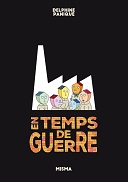En Temps de guerre - Par Delphine Panique - Misma