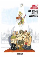 Les Onze Mille Vierges - Par Ralf König - Glénat