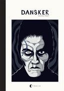 "Dansker" (Presque Lune), conclusion magistrale de la trilogie d'Halfdan Pisket