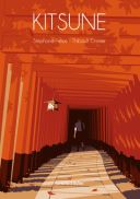 Kitsune - Par Stéphane Presle & Thibault Chimier - La Boîte à bulles