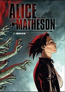 Combattre le mal par le mal : première séance avec "Alice Matheson"