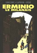 Erminio Le Milanais - Par Béhé, Laprun & Surcouf - Vents d'Ouest