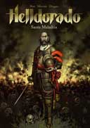 Helldorado - T1 : Santa Maladria - Par Morvan, Dragan & Noé - Casterman
