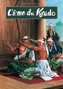 L'âme du kyudo - Par Hiroshi Hirata - Editions Delcourt