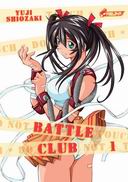 Battle Club : tomes 1, 2 & 3 - Par Yuji Shiozaki - Asuka