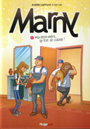 Marny - T1 : Ma belle-mère, qu'elle se casse ! - Par Laffont et Herval - Hugo BD