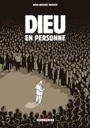 Dieu en personne - Par Marc-Antoine Mathieu - Delcourt