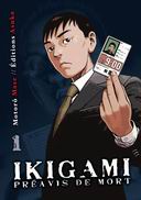 Ikigami, préavis de mort : tomes 1 à 4 - Par Motorô Mase - Asuka