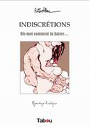 Indiscrétions - Par Axterdam - Tabou