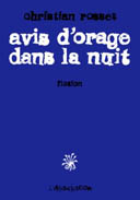 Les éclairants avis d'orage de Christian Rosset 