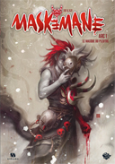 Maskemane Arc 1 : Le Masque du pleutre - Par Tot & XZF - Ankama Editions