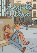 Angela & Clara - Par Calo - Gallimard