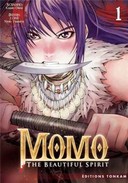 Momo - The Beautiful Spirit T1 - Par Yuji Kobayashi et Z-One (Trad. Tetsuya Yano) - Tonkam