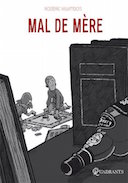 Mal de mère - Par R. Valambois - Soleil