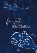 Au fil de l'eau - Joel Orff - Editions çà et là
