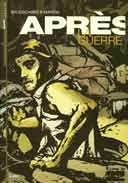Après la guerre - Episode 1/15 - par Luc Brunschwig, Etienne Leroux & Freddy Martin - Futuropolis