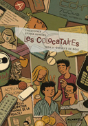 Les Colocataires - T2 : Gueules de Bois - Par Runberg & Christopher - Dupuis (Expresso)