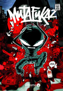 Le choc Mutafukaz