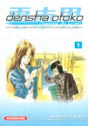 Densha Otoko - T1 - par Hidenori Hara - Kurokawa