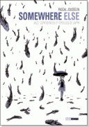Somewhere Else - Par Pascal Jousselin - Treize étrange