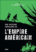 Une histoire archéo-gauchiste de l'Amérique