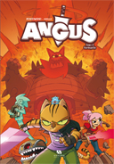 Angus T2 : Gardopolis - Par Donsimoni & Guillo - Ankama Editions