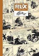 Les intégrales de l'été : Félix, toujours gaillard !