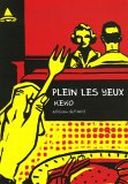 Plein les yeux - Keko - Editions de l'an 2