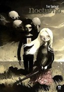 Nocturno, l'Intégrale - Par Tony Sandoval - Editions Paquet