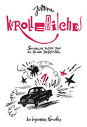 Krollebitches – Par JC Menu – Les Impressions nouvelles 