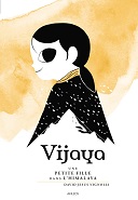Vijaya : Une petite fille dans l'Himalaya - Par David Jesus Vignolli - Akileos