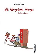 La Bicyclette rouge - T 1&2 - Kim Dong Hwa - Paquet