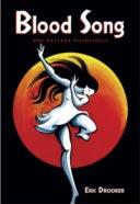 Blood Song, une ballade silencieuse - Par Eric Drooker - Editions Tanibis