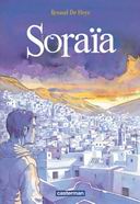 Soraïa - Par Renaud De Heyn - Casterman