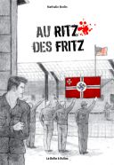 Au Ritz des fritz - Par Nathalie Bodin - La boîte à bulles