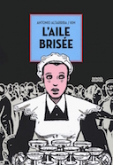 L'Aile brisée : le silence d'une mère d'Espagne
