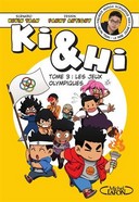 Ki et Hi T3 - Par Kevin Tran et Fanny Antigny - Michel Lafon