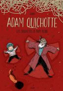 Adam Quichotte : Les spaghettis de Papy Pierre - Par Stedho - Jungle