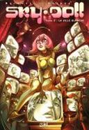 Sky Doll - T 3 : la ville blanche - par Barbucci et Canepa - Soleil