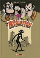 Aspicman - Par Michel Colline - Editions Treize étrange