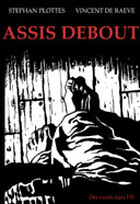 Assis Debout - Par Plottès & De Raeve - Des ronds dans l'O