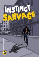 Instinct sauvage - Par Fréhel & Alessandra - Kstr/Casterman