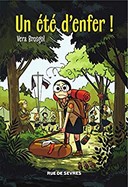 Un Été d'enfer - Par Vera Brosgol – Éditions Rue de Sèvres