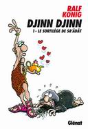 Djinn Djinn - T1 : Le sortilège de Sa'âdât - par Ralph König - Glénat