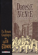 Dropsie Avenue – par Will Eisner – Delcourt