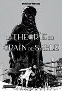 Schuiten et Peeters élaborent "La Théorie du grain de sable" 