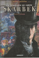 Skarbek : Nouvel album signé Rosinski et Sente